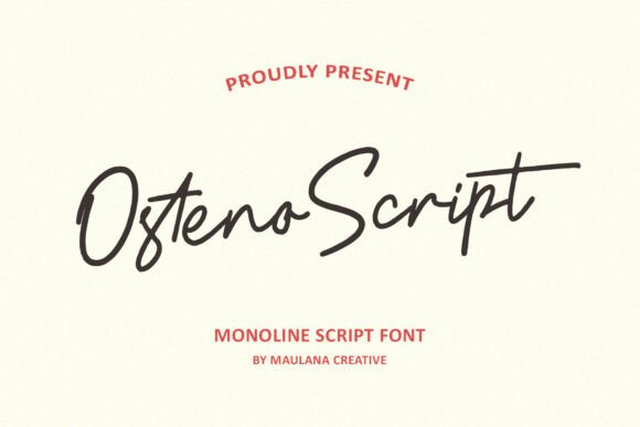 Introducing Osteno Script: A Monoline Font for Modern Creators